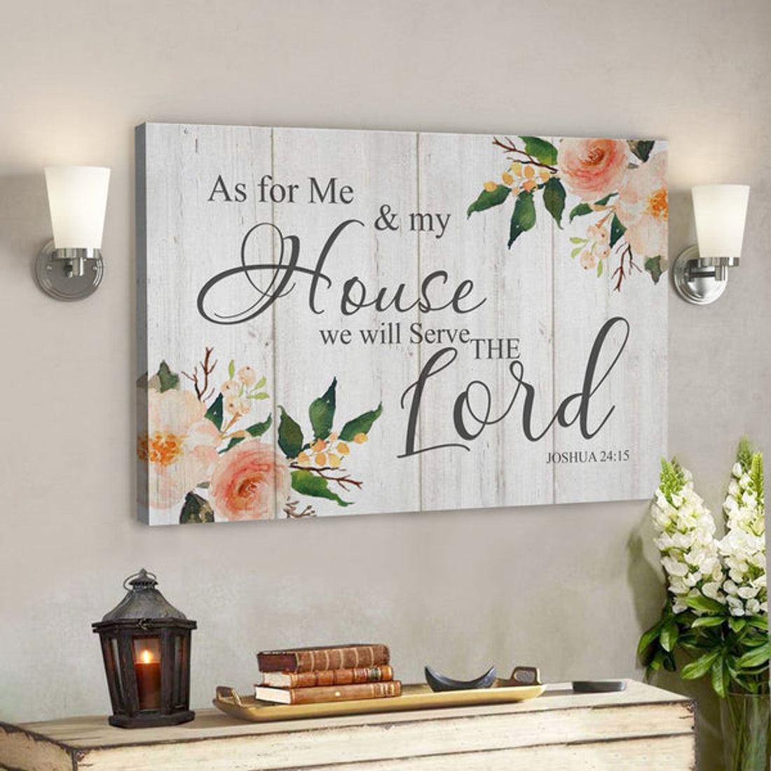 As For Me And My House We Will Serve The Lord Canvas Wall Art 
