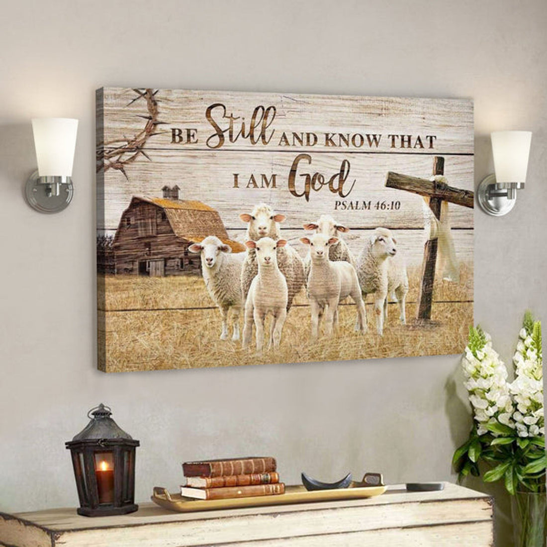 God Canvas Prints - Jesus Canvas Art - Be Still And Know That I Am God Psalm 4610 The Lambs In The Farm Wall Art Canvas 