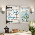 Daisy Jar - Until God Opens The Next Door Praise Him In The Hallway Canvas Wall Art - Bible Verse Canvas - Scripture Canvas Wall Art 