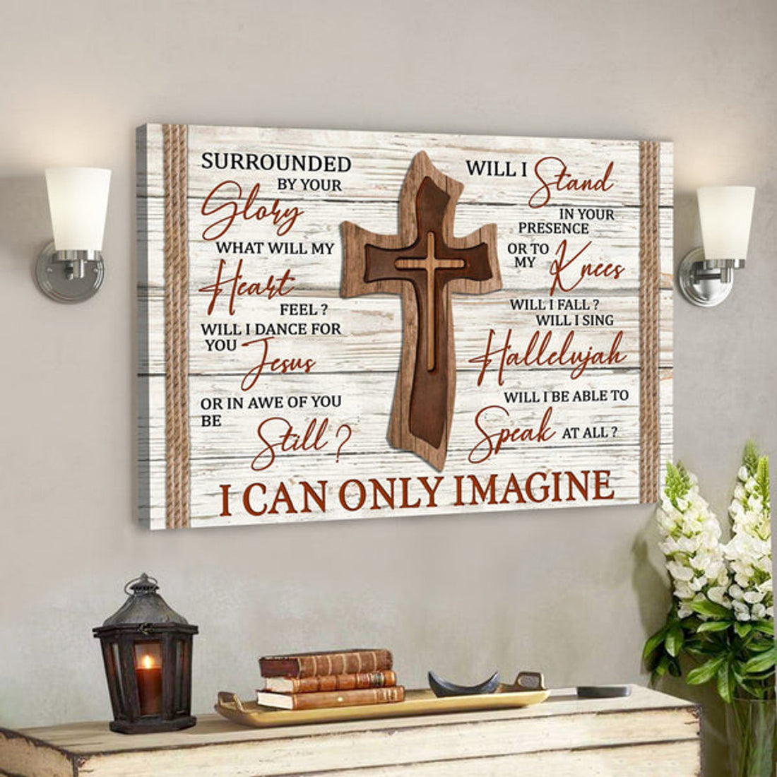 Bible Verse Canvas - Wooden Cross Canvas - I Can Only Imagine Canvas Wall Art - Scripture Canvas Wall Art 
