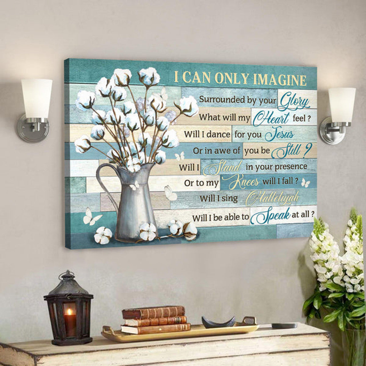 Bible Verse Canvas - Cotton Flower Vase - I Can Only Imagine Canvas Wall Art 