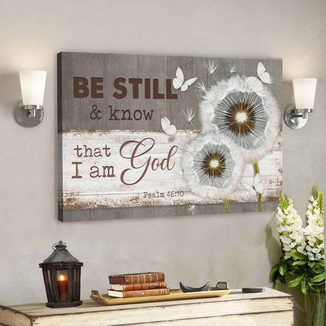 Bible Verse Canvas - Be Still And Know That I Am God Psalm 4610 Dandelion Butterfly Wall Art Canvas - Scripture Canvas Wall Art 
