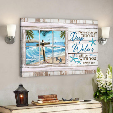 Bible Verse Canvas - The Cross And Turtle On The Beach - When You Go Through Deep Water I Will Be With You Canvas 
