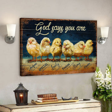 Chicks - God says you are - Bible Verse Canvas - Scripture Canvas Wall Art 