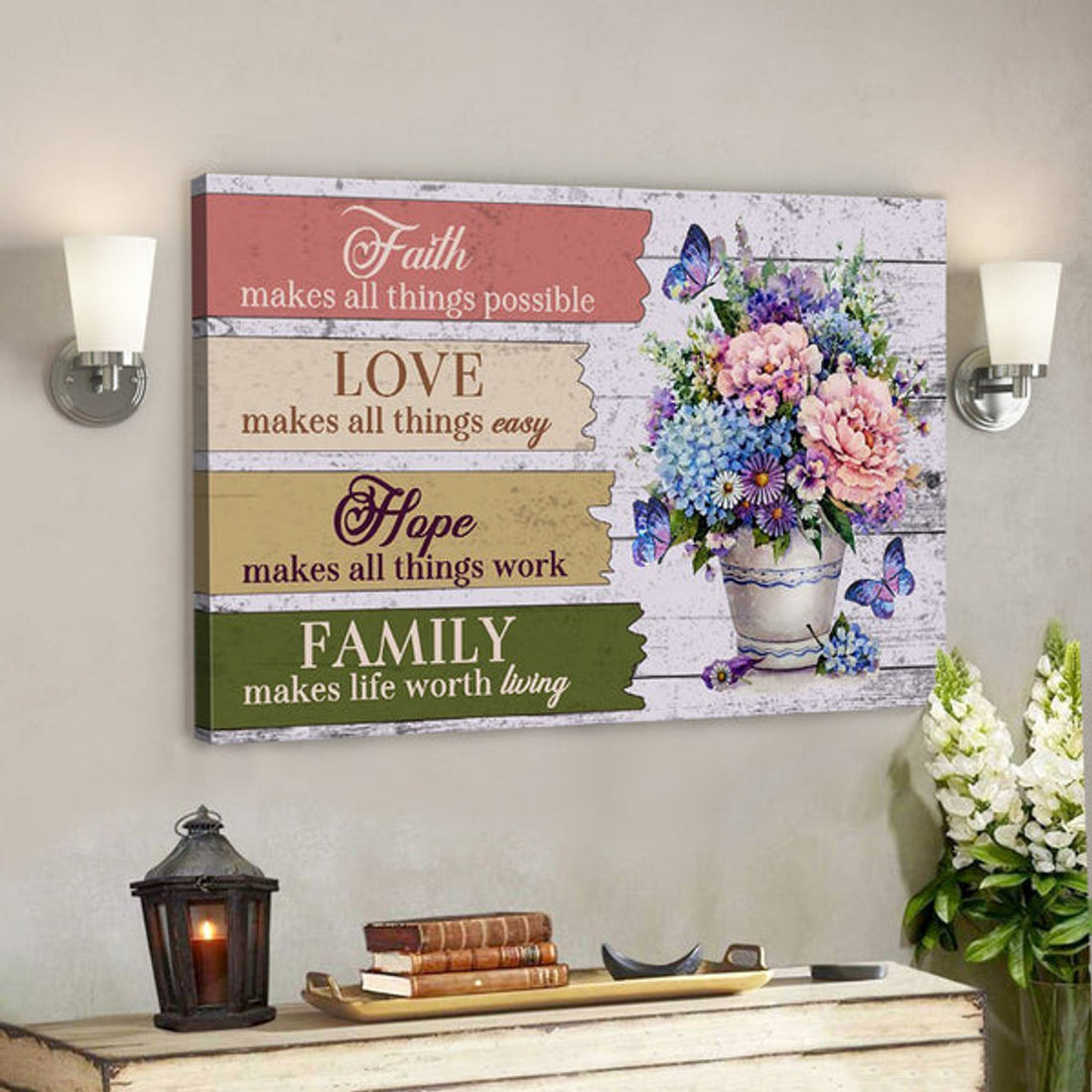 God Canvas - Bible Verse Canvas - Faith Makes All Things Possible - Vase Of Flower Canvas - Scripture Canvas 