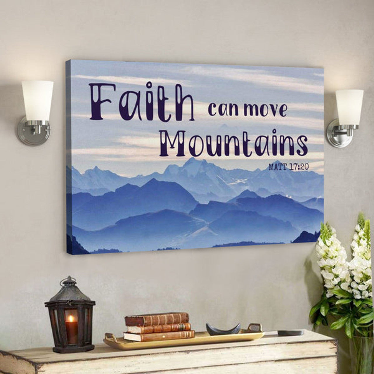 God Canvas Prints - Jesus Canvas Art - Faith Can Move Mountains Matthew 1720 Bible Verse Wall Art Canvas 