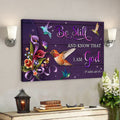 Bible Verse Canvas Prints - Jesus Canvas Art - Be Still Hummingbird God 