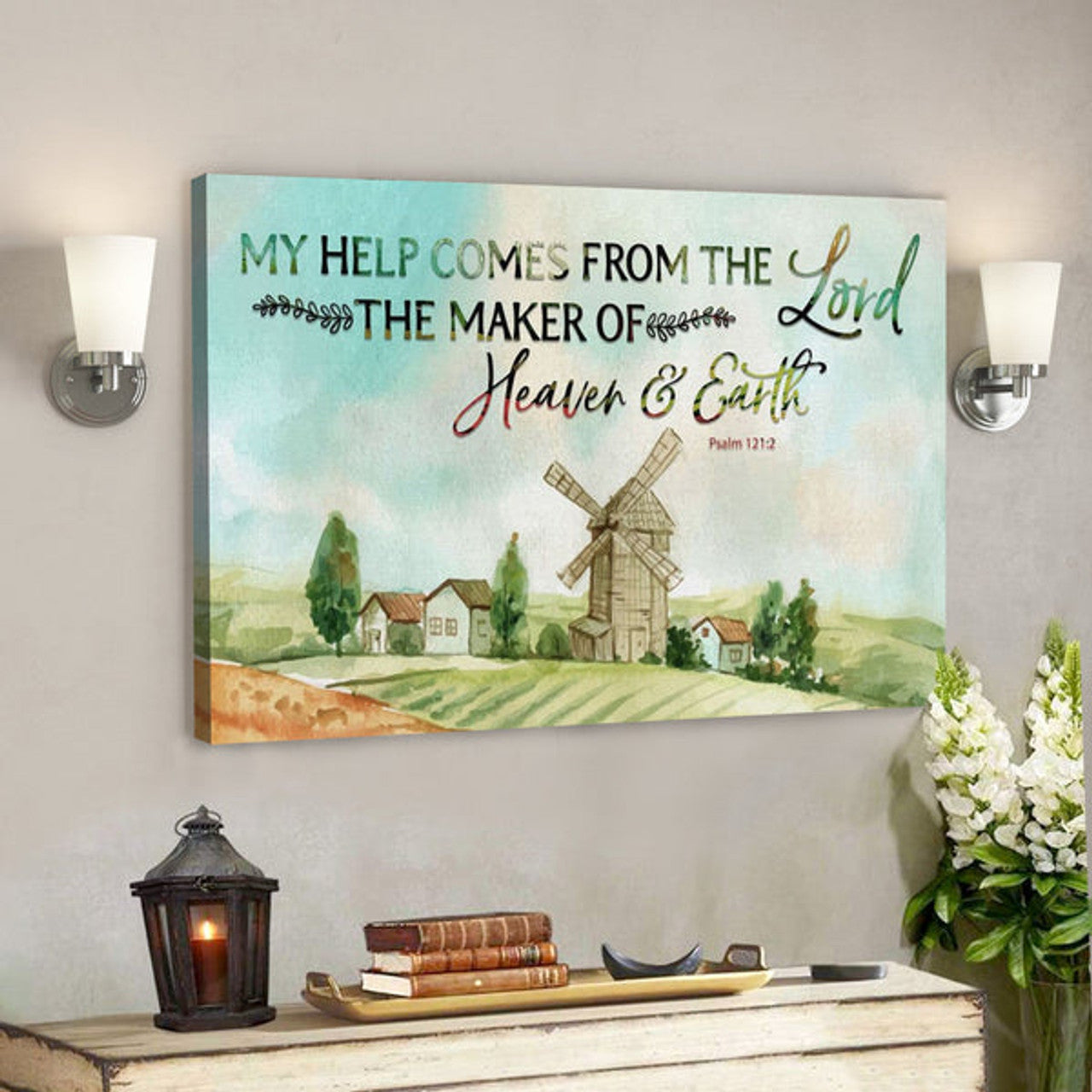 Bible Verse Canvas - My Help Comes From The Lord Psalm 1212 Canvas - Scripture Canvas Wall Art 
