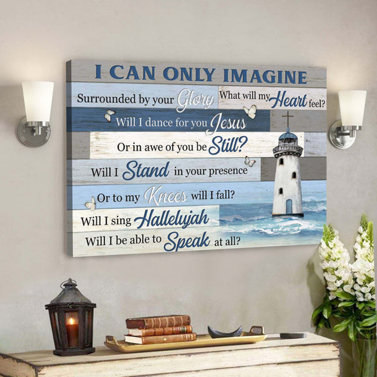 Christ Lighthouse - I Can Only Imagine Canvas Wall Art - Bible Verse Canvas - Scripture Canvas Wall Art 