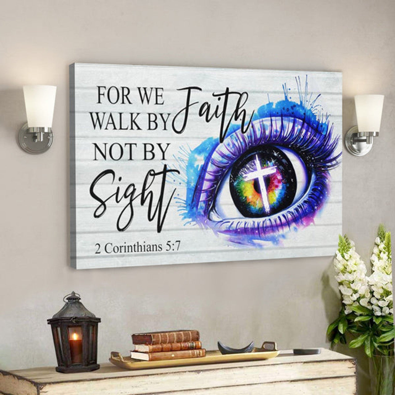 Bible Verse Canvas - For We Walk By Faith Not By Sight 2 Corinthians 57 Canvas Art - Scripture Canvas Wall Art 