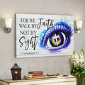 Bible Verse Canvas - For We Walk By Faith Not By Sight 2 Corinthians 57 Canvas Art - Scripture Canvas Wall Art 