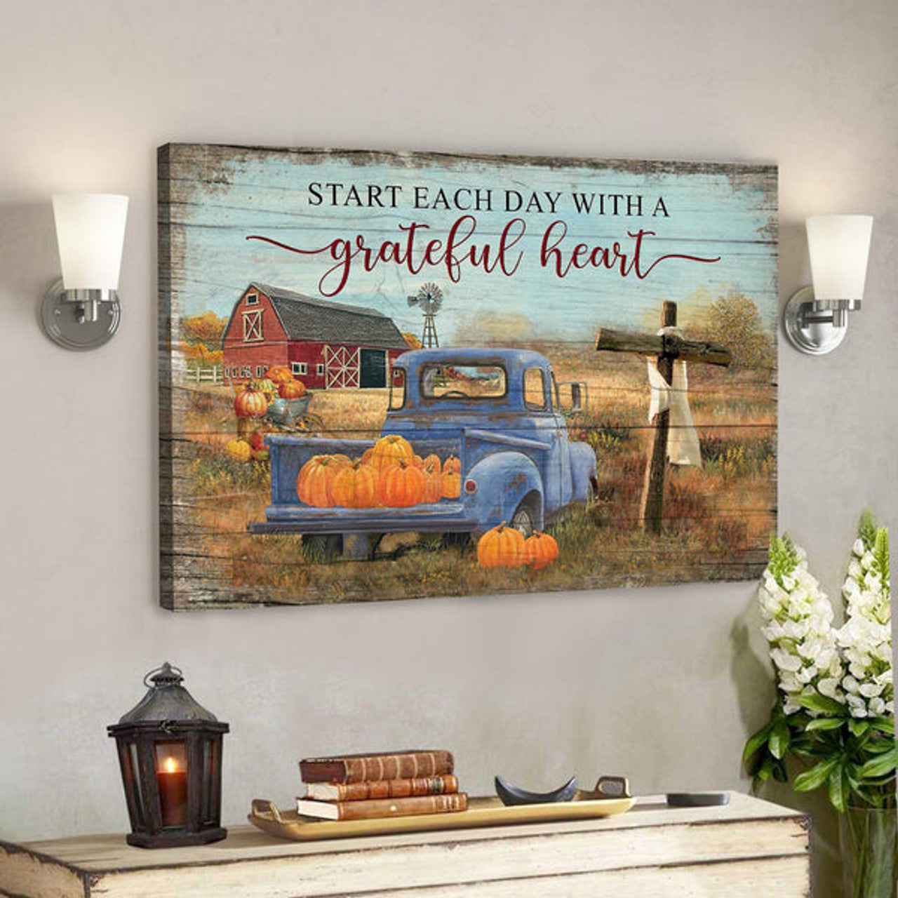 Pumpkin On Truck - Start Each Day With A Grateful Heart Canvas Wall Art - Bible Verse Canvas - Scripture Canvas Wall Art 