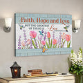 Bible Verse Canvas - Faith Hope And Love Hummingbird Flower Canvas Print - Scripture Canvas Wall Art 