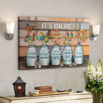 Bible Verse Wall Art Canvas - Colorful Mushroom - Its Okay To Be Yourself Canvas 