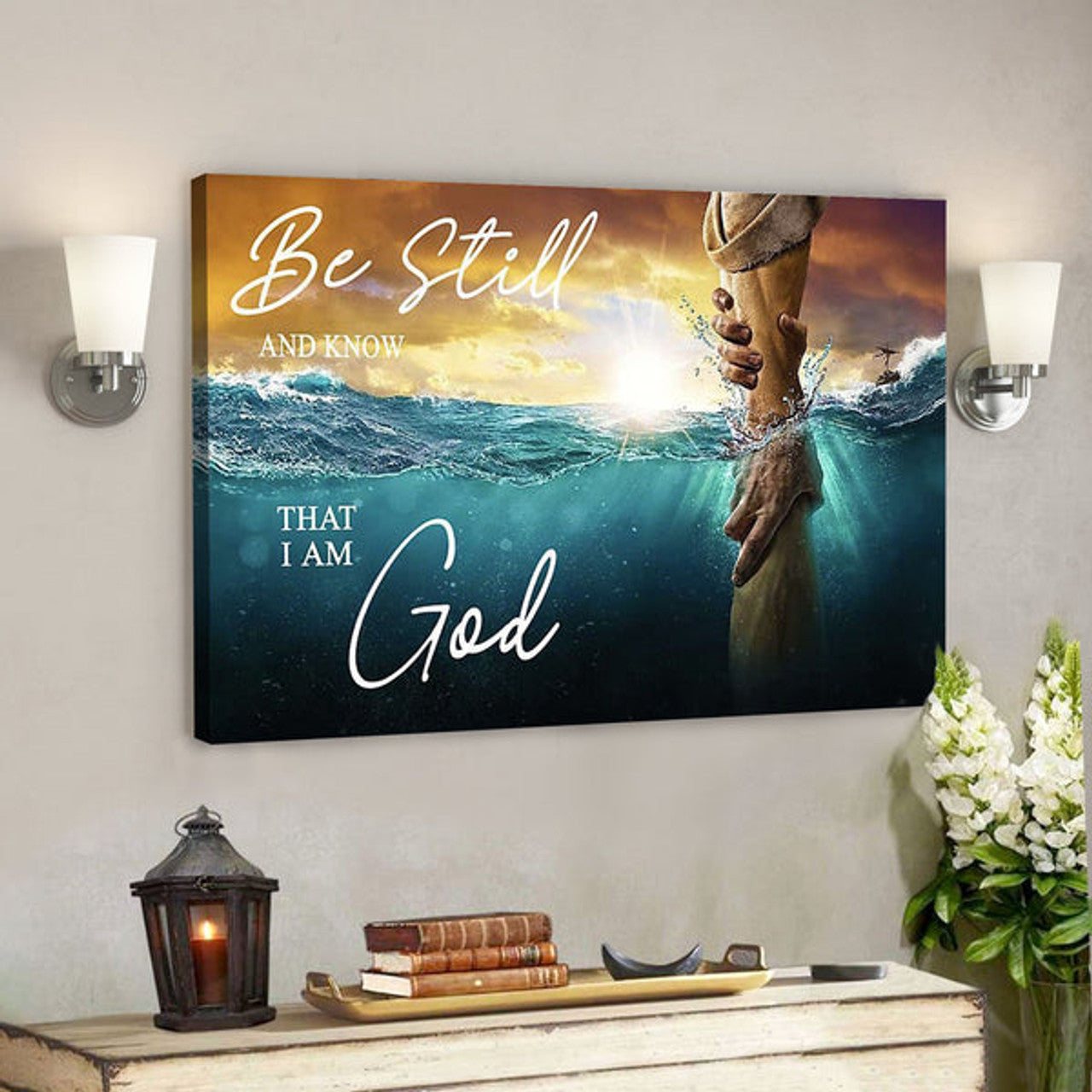 Jesus God Landscape Canvas Prints - God Wall Art - Be Still And Know That I Am God 