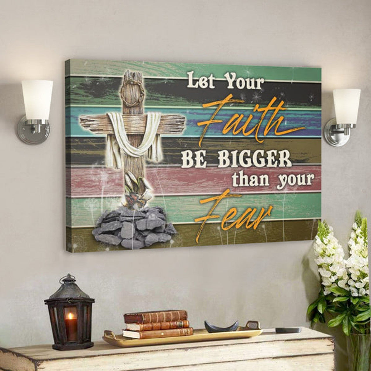 Bible Verse Canvas - Let Your Faith Be Bigger Than Your Fear Horizontal Canvas Wall Art - Scripture Canvas Wall Art 
