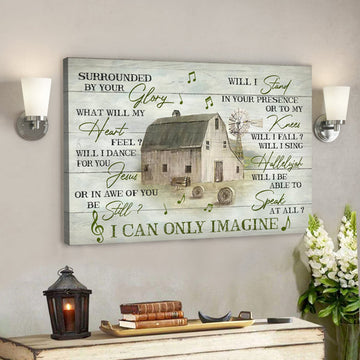 Music On The Farm - I Can Only Imagine - Bible Verse Canvas - Scripture Canvas Wall Art 