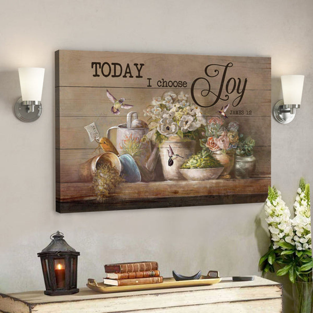 Garden Tools With Flower Vases - Today I Choose Joy - Bible Verse Canvas - Scripture Canvas Wall Art 
