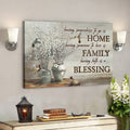Having Both Home And Family Is A Blessing - Bible Verse Canvas - Scripture Canvas Wall Art 