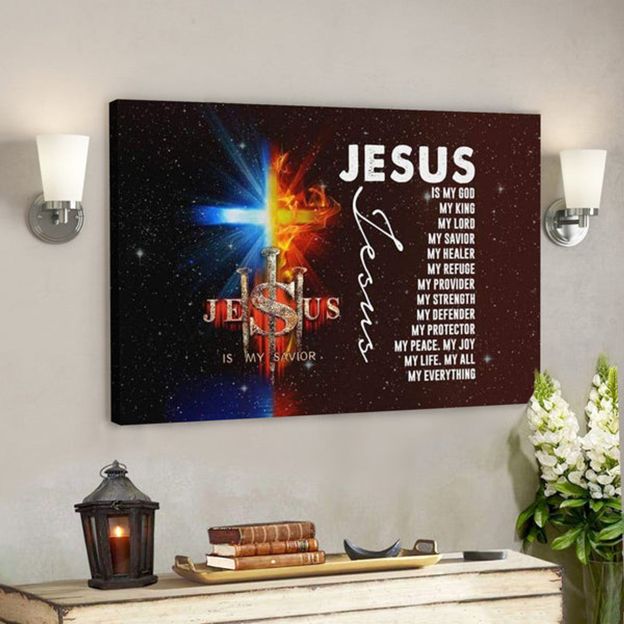 Bible Verse Canvas - Jesus My Lord My God My King My Everything Canvas Wall Art - Scripture Canvas Wall Art 