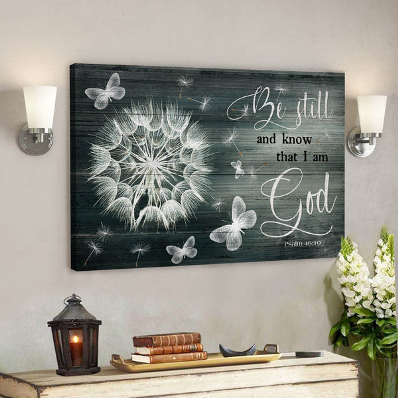 Bible Verse Canvas - Dandelion And Butterfly - Be Still And Know That I Am God Canvas Wall Art - Scripture Canvas Wall Art 