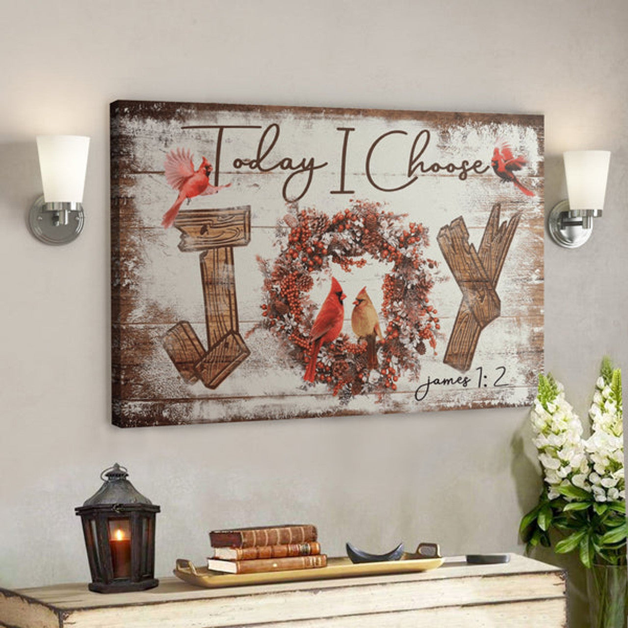 Bible Verse Wall Art Canvas - Cardinal - Today I Choose Joy Canvas 