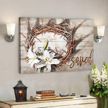 Bible Verse Canvas - Amazing Crown Of Thorns And Lilies Canvas Wall Art - Scripture Canvas Wall Art