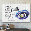 God Canvas - Bible Verse Canvas - Walk By Faith - Unique Christian Canvas - Scripture Canvas
