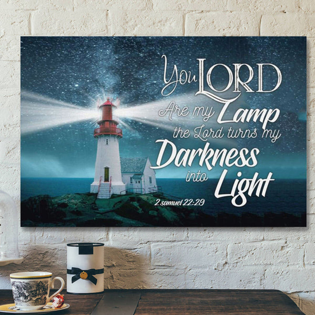 God Canvas Prints - Jesus Canvas Art - Bible Verse Wall Art 2 Samuel 2229 The Lord Turns My Darkness Into Light Canvas Print