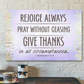 Bible Verse Canvas - Rejoice Always Pray Without Ceasing Canvas - Scripture Canvas Wall Art