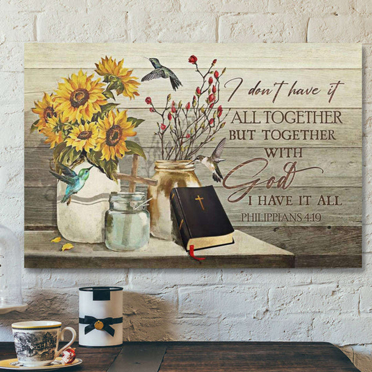 Bible Verse Canvas - I Don't Have It All Together But Together With God I Have It All Canvas - Scripture Canvas Wall Art