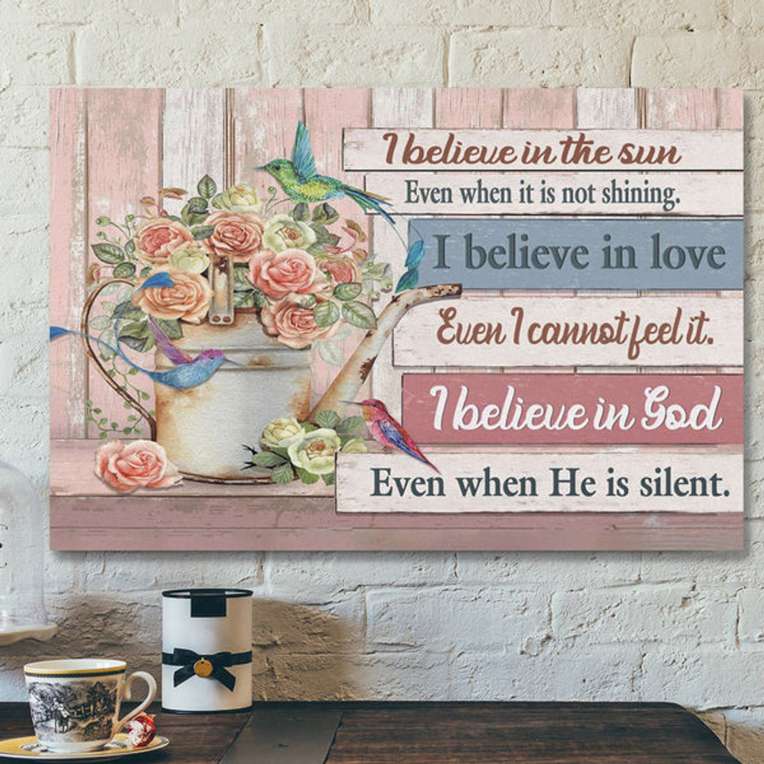 Bible Verse Canvas - I Believe In The Sun Even When It Is Not Shining Canvas Wall Art - Scripture Canvas Wall Art