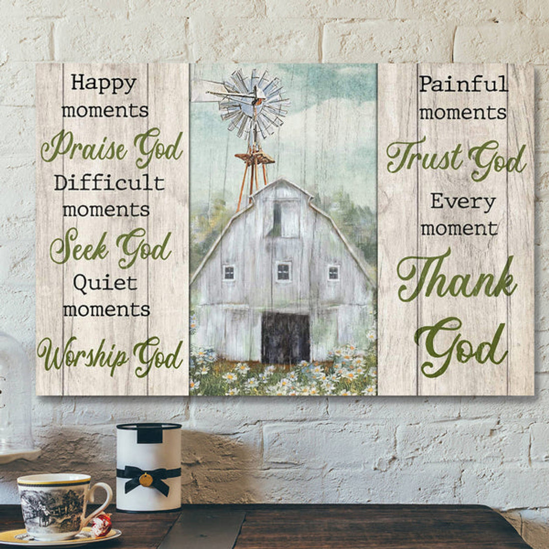 Peaceful Land - Every Moment Thank God - Bible Verse Canvas - Scripture Canvas Wall Art
