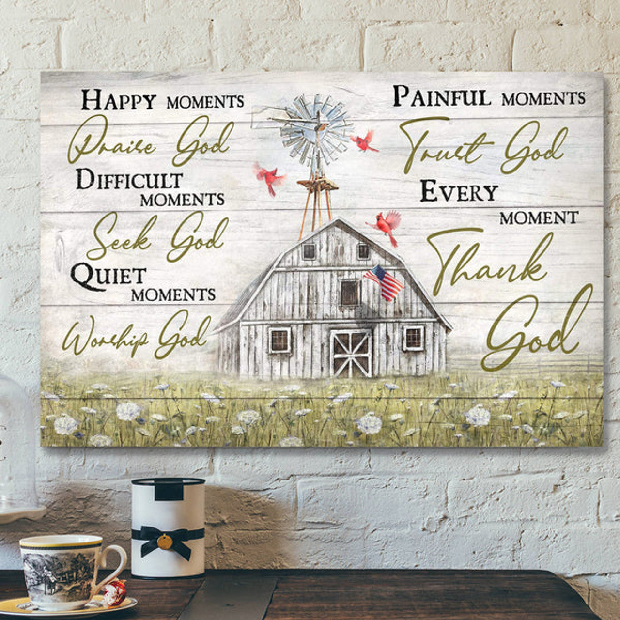 Jesus - Life On Farm - Every Moment Thank God - Bible Verse Canvas - Scripture Canvas Wall Art