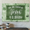 Bible Verse Canvas - You Are Called By Jesus To Be Different Canvas Print - Scripture Canvas Wall Art
