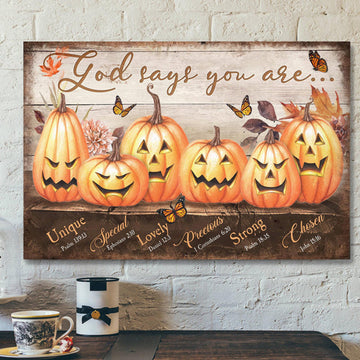Pumpkin - God Says You Are Canvas Wall Art - Bible Verse Canvas - Scripture Canvas Wall Art