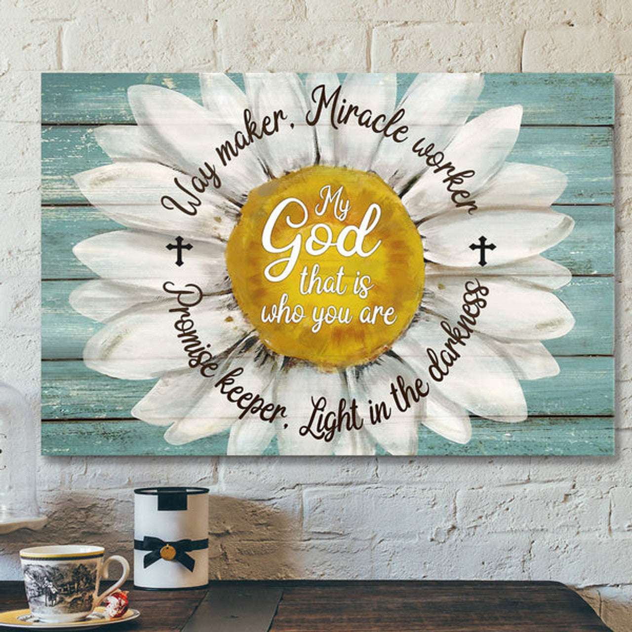Beautiful Daisy - My God That Is Who You Are - Bible Verse Canvas - Scripture Canvas Wall Art