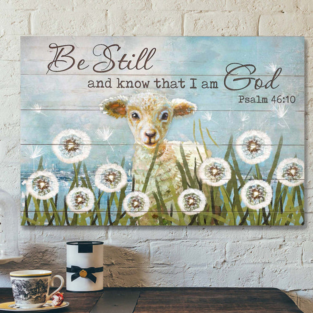 Cute Lamb And Dandelion - Be Still And Know That I Am God - Bible Verse Canvas - Scripture Canvas Wall Art