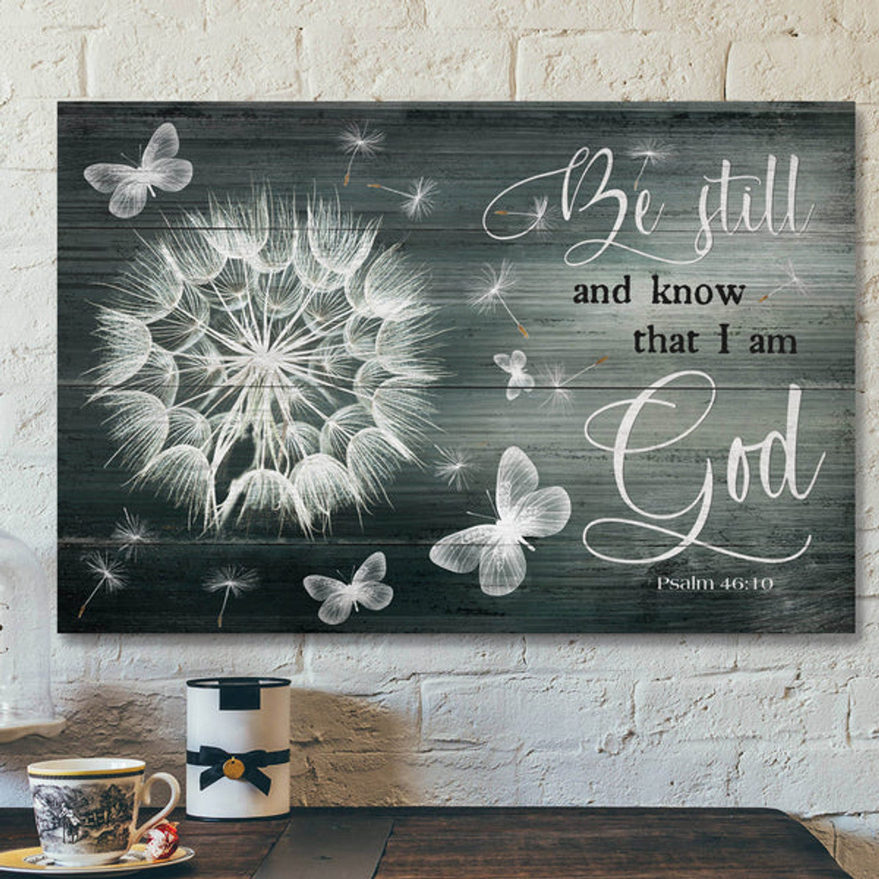 Bible Verse Canvas - Dandelion And Butterfly - Be Still And Know That I Am God Canvas Wall Art - Scripture Canvas Wall Art