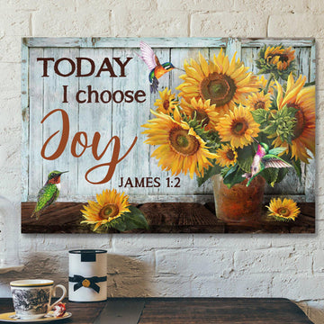 Bible Verse Canvas - Sunflower Pot - Today I Choose Joy Canvas Wall Art - Scripture Canvas Wall Art