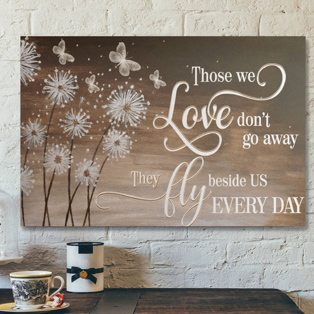 Bible Verse Wall Art Canvas - Heaven - Those We Love Dont Go Away Canvas