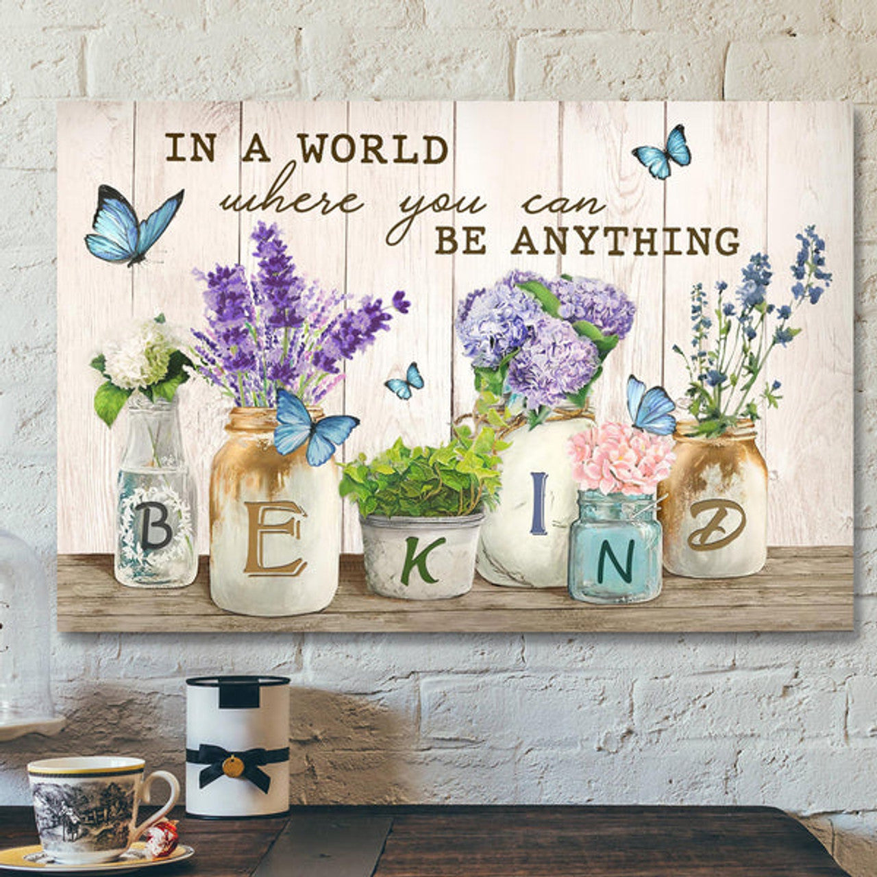 Flower Jar - In A World Where You Can Be Anything Canvas Wall Art - Bible Verse Canvas - Scripture Canvas Wall Art