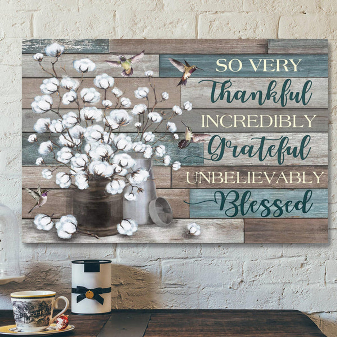 So Very Thankful Incredibly Grateful Unbelievably Blessed Canvas Wall Art - Christian Canvas Prints - Faith Canvas - Bible Verse Canvas