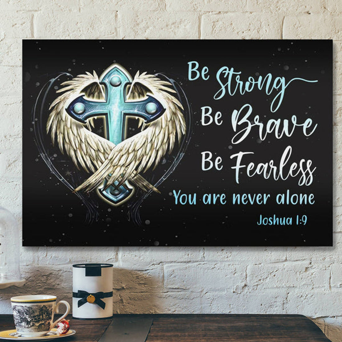 Bible Verse Canvas - Be Strong Be Brave Be Fearless Canvas - Scripture Canvas Wall Art