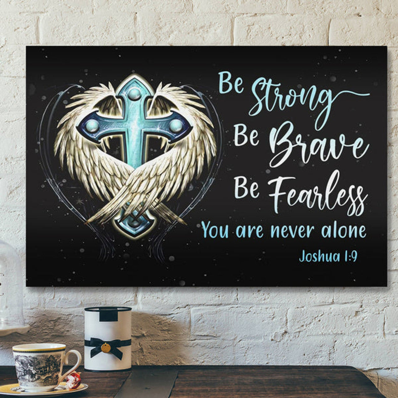Bible Verse Canvas - Be Strong Be Brave Be Fearless Canvas - Scripture Canvas Wall Art