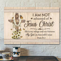 I Am Not Ashamed Of Jesus - Christcanvas Wall Art - Christian Canvas Prints - Faith Canvas - Bible Verse Canvas