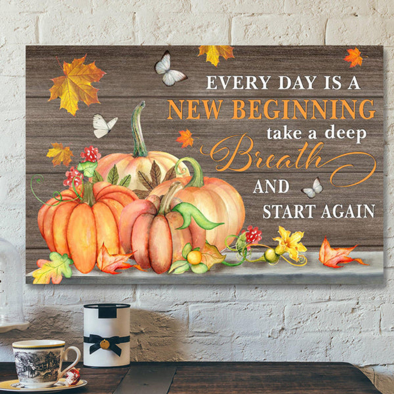 Bible Verse Canvas - Pumpkin Canvas - Every Day Is A New Beginning Canvas Wall Art