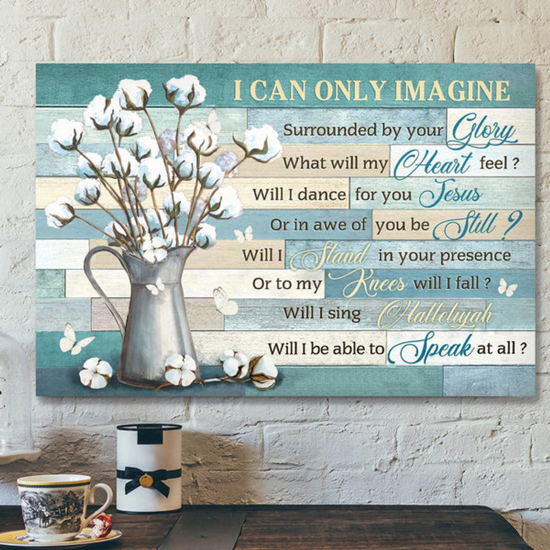 Bible Verse Canvas - Cotton Flower Vase - I Can Only Imagine Canvas Wall Art 