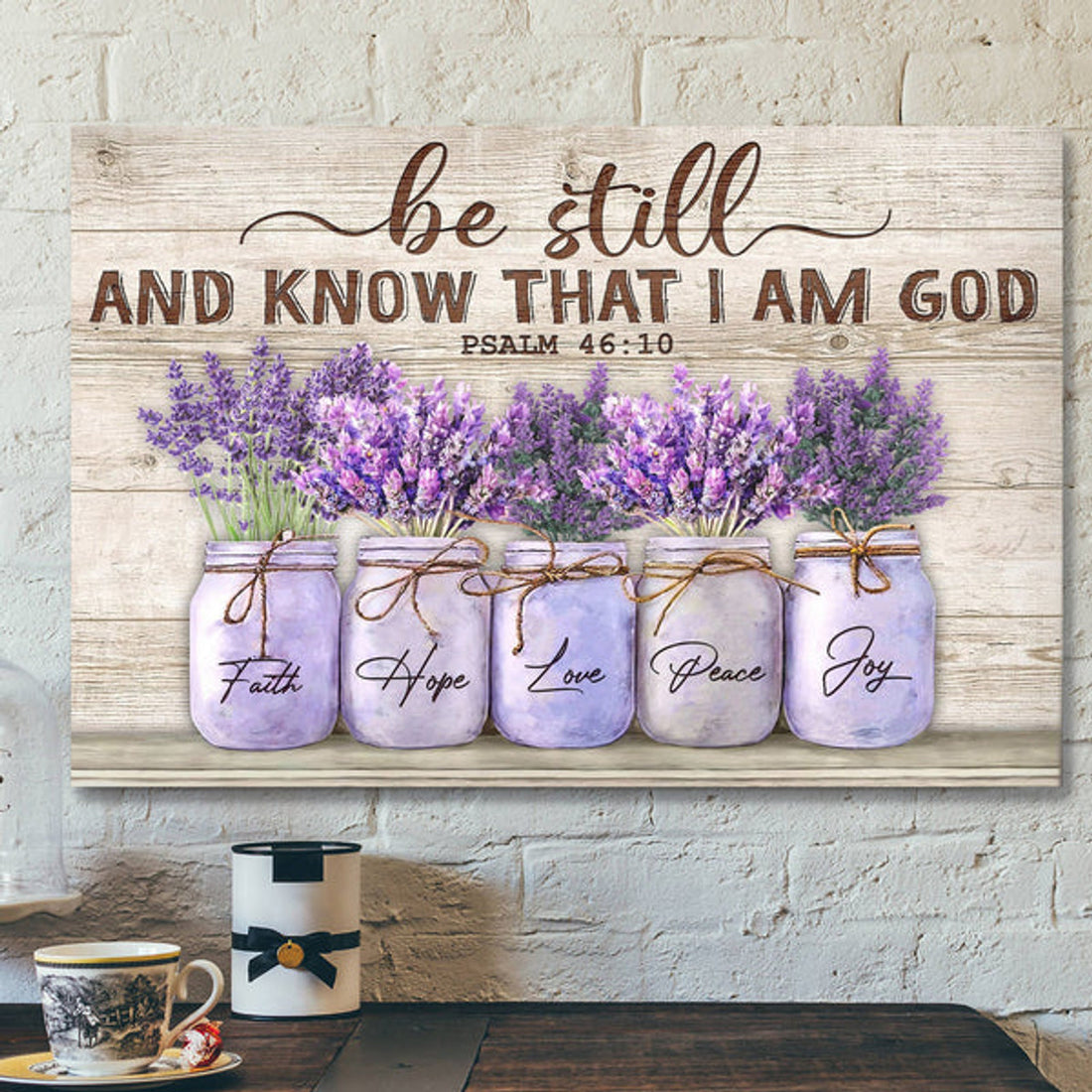Lavender - Be Still And Know That I Am God Canvas Wall Art - Bible Verse Canvas - Scripture Canvas Wall Art 