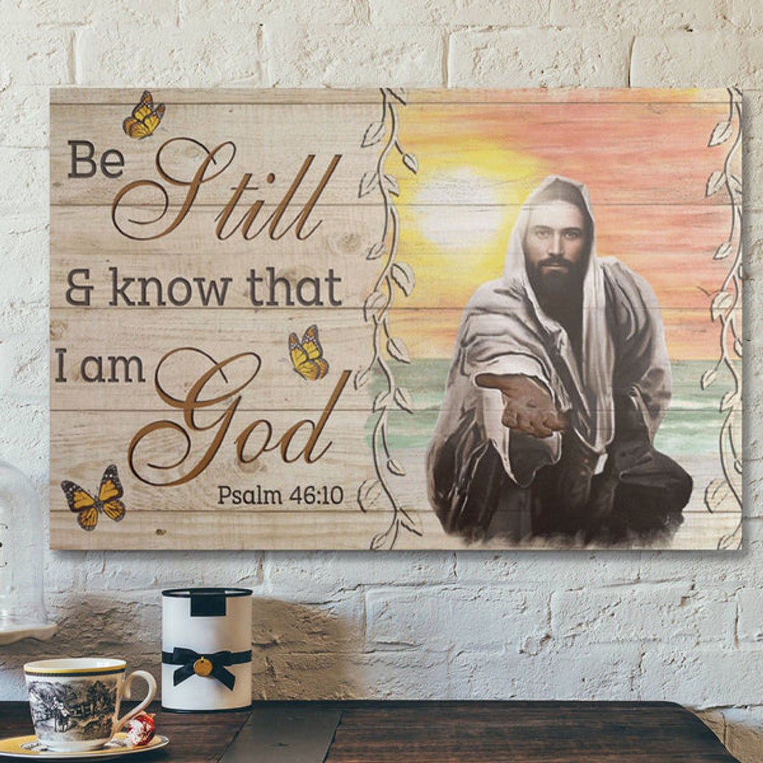 Take Jesus's Hand - Be Still And Know That I Am God - Bible Verse Canvas - Scripture Canvas Wall Art 